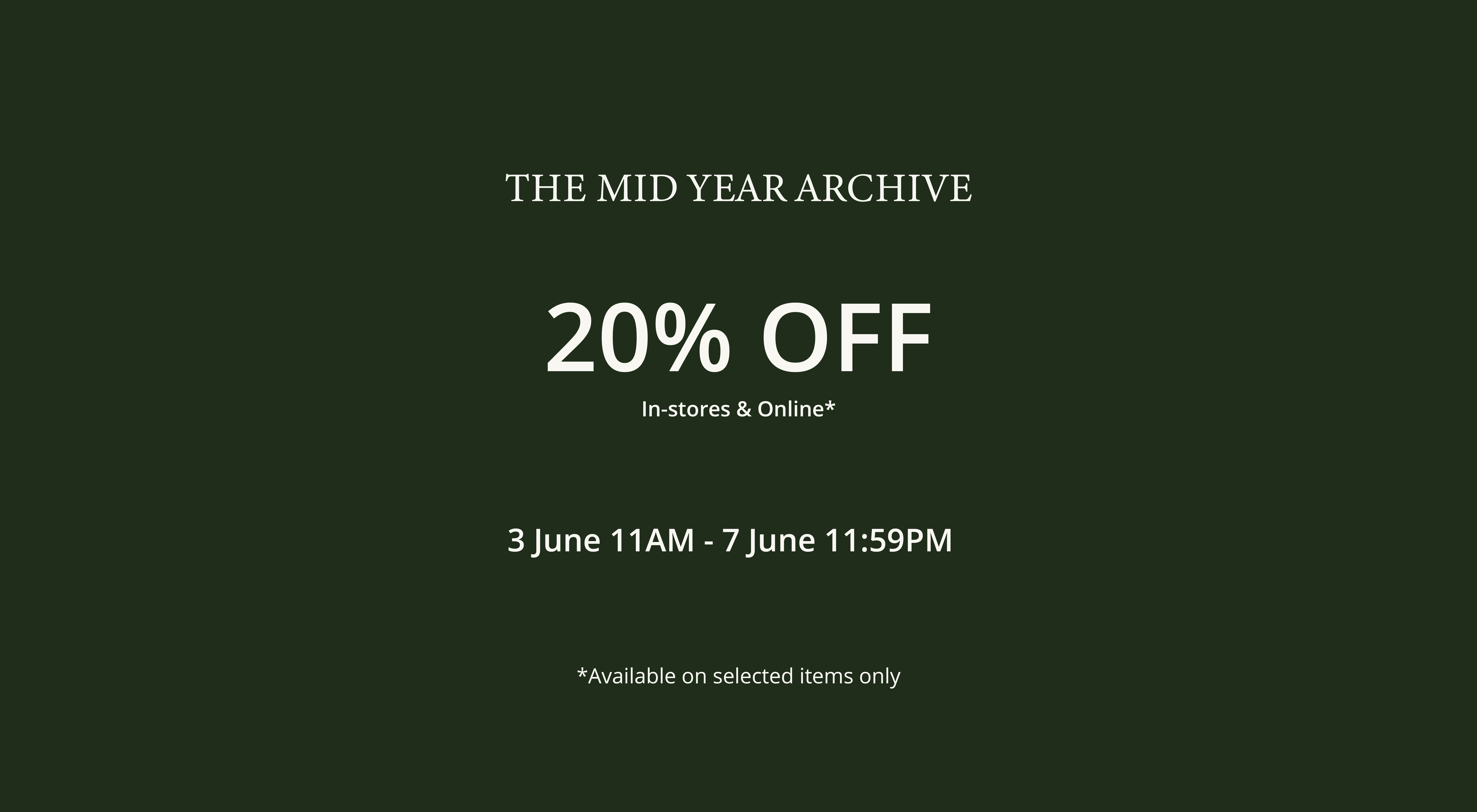 The Mid Year Archive 