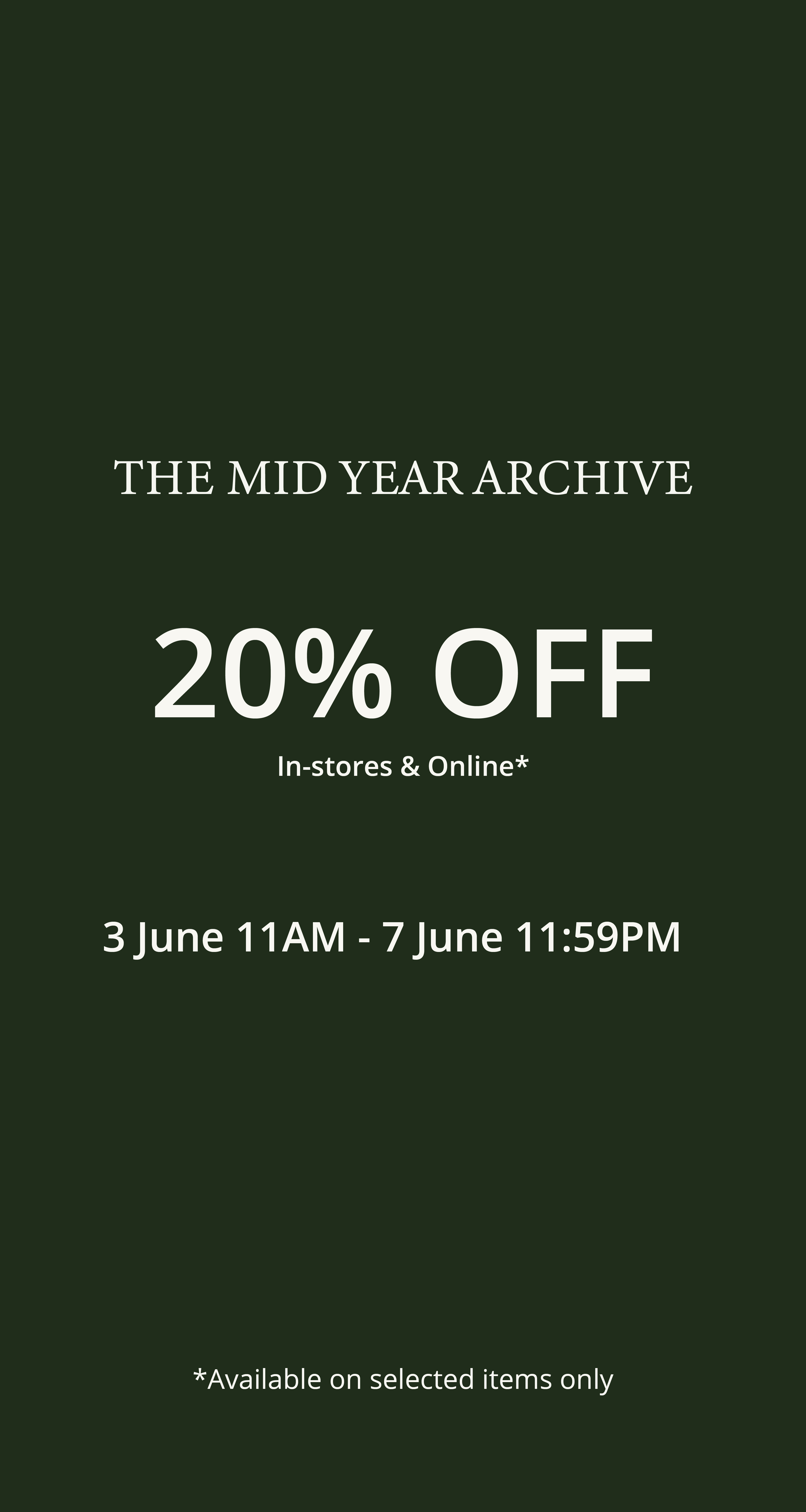 The Mid Year Archive 